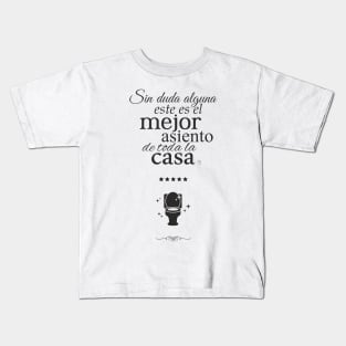 the best seat in Spanish Kids T-Shirt